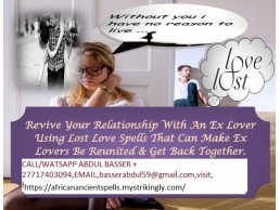 Get Your Ex Back Fast, Powerful Lost Love Spells to Re-unite With Ex Lover Today +27717403094