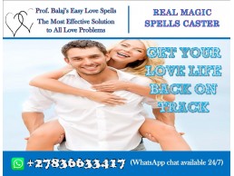 Most Powerful Love Spell Caster Online With Simple Love Spells That Work Instantly +27836633417